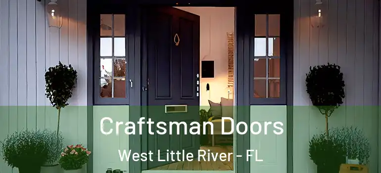  Craftsman Doors West Little River - FL