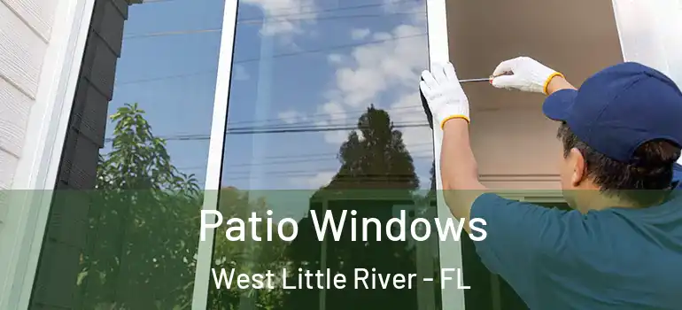  Patio Windows West Little River - FL